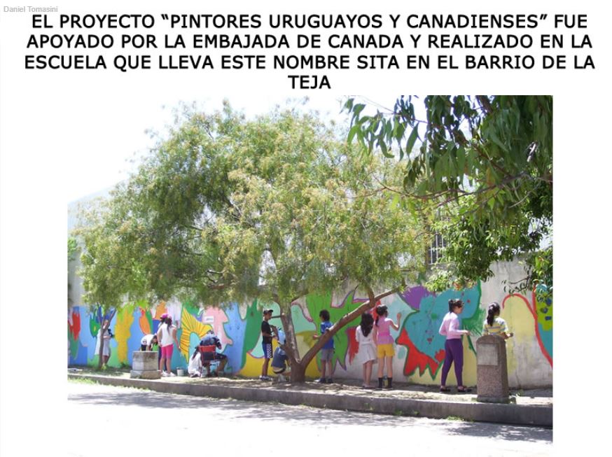 Daniel Tomasini intervenciones murales Proyecto Pintores uruguayos y canadienses escuela Canadá barrio La Teja